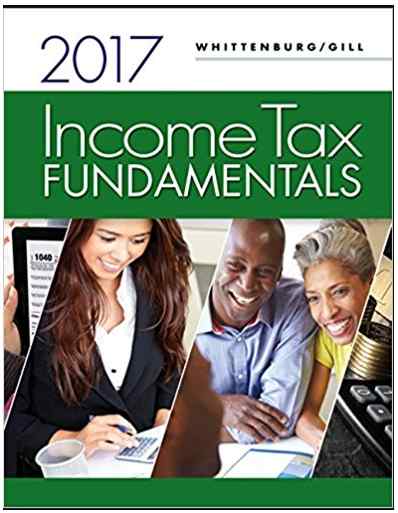 Income Tax Fundamentals 2017 Textbook Questions And Answers