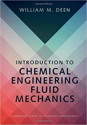 Introduction To Chemical Engineering Fluid Mechanics Textbook Questions And Answers
