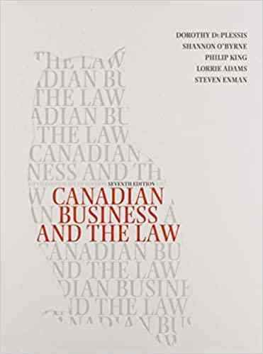 Canadian Business And The Law Textbook Questions And Answers