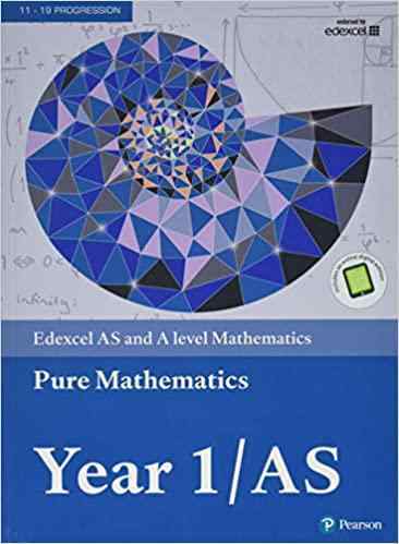 Edexcel AS And A Level Mathematics Pure Mathematics Year 1/AS Textbook Questions And Answers