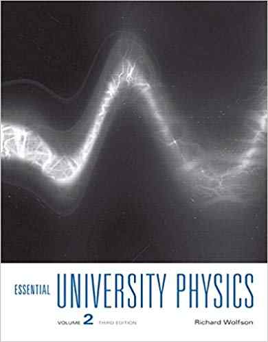 Essential University Physics Textbook Questions And Answers
