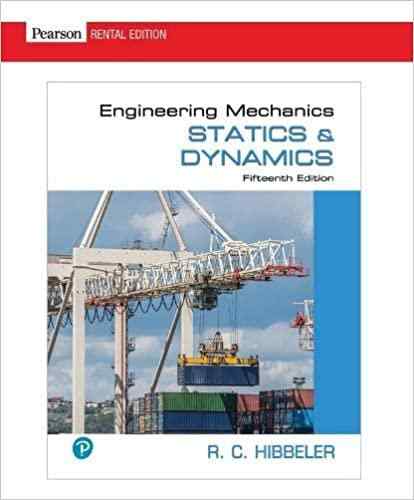 Engineering Mechanics Statics & Dynamics Textbook Questions And Answers