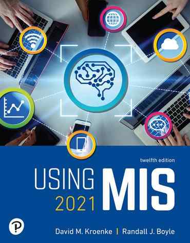 Using MIS 2021 Textbook Questions And Answers