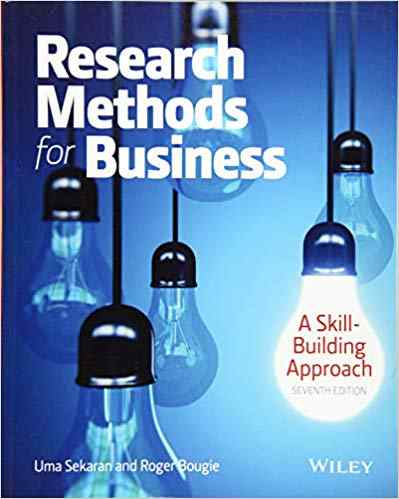 Research Methods for Business A Skill Building Approach Textbook Questions And Answers