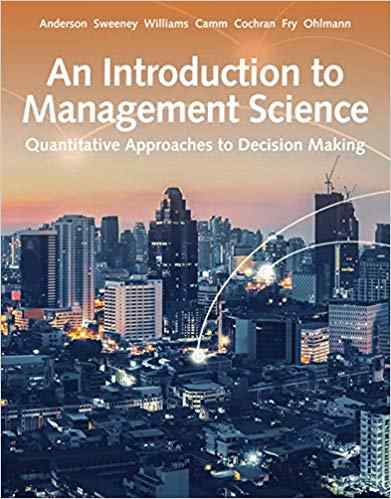 An Introduction to Management Science Quantitative Approach to Decision Making Textbook Questions And Answers