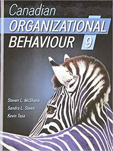Canadian Organizational Behaviour Textbook Questions And Answers
