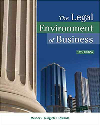 The Legal Environment of Business Textbook Questions And Answers