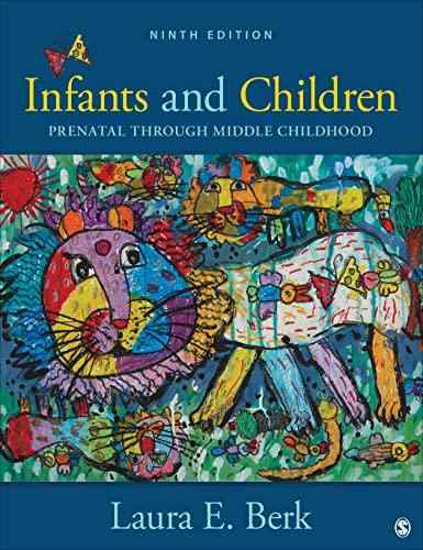 Infants And Children Prenatal Through Middle Childhood Textbook Questions And Answers
