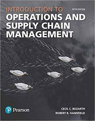 Introduction to Operations and Supply Chain Management Textbook Questions And Answers