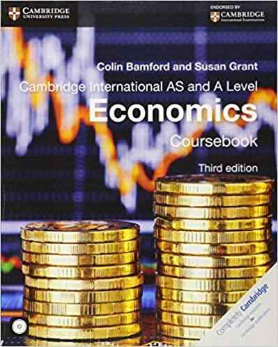 Cambridge International AS And A Level Economics Coursebook Textbook Questions And Answers