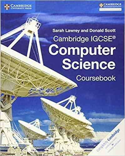 Cambridge IGCSE Computer Science Coursebook Textbook Questions And Answers