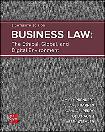 Business Law The Ethical Global And Digital Environment Textbook Questions And Answers