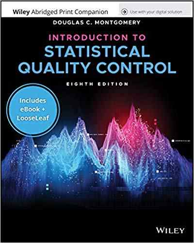 Introduction to Statistical Quality Control Textbook Questions And Answers