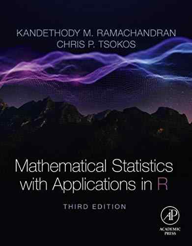 Mathematical Statistics With Applications In R Textbook Questions And Answers